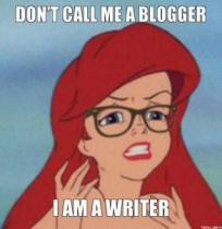 dont-call-me-a-blogger-i-am-a-writer-thumb